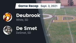 Recap: Deubrook  vs. De Smet  2021