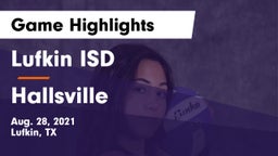 Lufkin ISD vs Hallsville  Game Highlights - Aug. 28, 2021