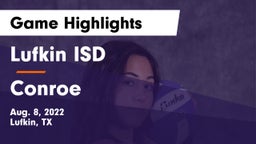 Lufkin ISD vs Conroe  Game Highlights - Aug. 8, 2022