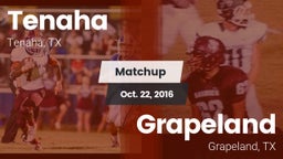 Matchup: Tenaha vs. Grapeland  2016