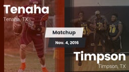 Matchup: Tenaha vs. Timpson  2016