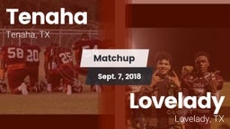 Matchup: Tenaha vs. Lovelady  2018