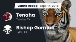 Recap: Tenaha  vs. Bishop Gorman  2018