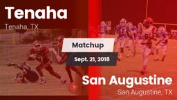 Matchup: Tenaha vs. San Augustine  2018
