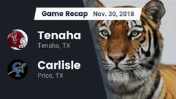 Recap: Tenaha  vs. Carlisle  2018