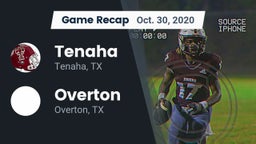 Recap: Tenaha  vs. Overton  2020