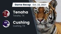 Recap: Tenaha  vs. Cushing  2021