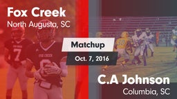 Matchup: Fox Creek vs. C.A Johnson  2016