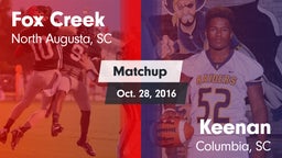 Matchup: Fox Creek vs. Keenan  2016