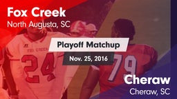Matchup: Fox Creek vs. Cheraw  2016