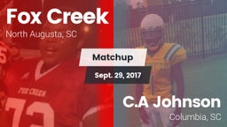 Matchup: Fox Creek vs. C.A Johnson  2017
