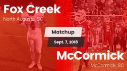 Matchup: Fox Creek vs. McCormick  2018