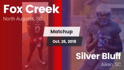 Matchup: Fox Creek vs. Silver Bluff  2018
