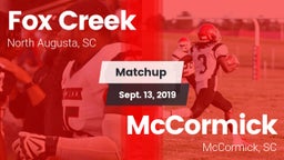 Matchup: Fox Creek vs. McCormick  2019