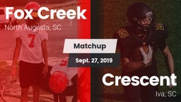 Matchup: Fox Creek vs. Crescent  2019