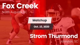 Matchup: Fox Creek vs. Strom Thurmond  2020