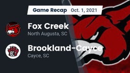 Recap: Fox Creek  vs. Brookland-Cayce  2021