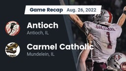 Recap: Antioch  vs. Carmel Catholic  2022