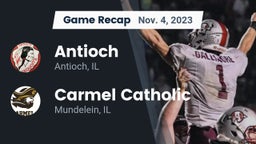 Recap: Antioch  vs. Carmel Catholic  2023
