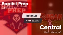 Matchup: Baptist Prep vs. Central  2017