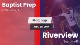 Matchup: Baptist Prep vs. Riverview  2017