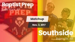 Matchup: Baptist Prep vs. Southside  2017