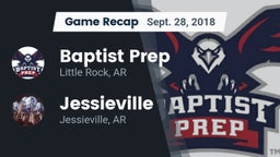 Recap: Baptist Prep  vs. Jessieville  2018