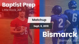 Matchup: Baptist Prep vs. Bismarck  2019