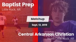 Matchup: Baptist Prep vs. Central Arkansas Christian 2019