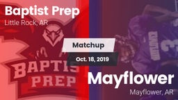 Matchup: Baptist Prep vs. Mayflower  2019
