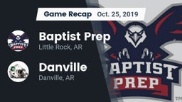 Recap: Baptist Prep  vs. Danville  2019