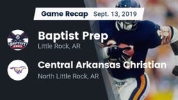 Recap: Baptist Prep  vs. Central Arkansas Christian 2019