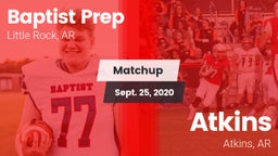 Matchup: Baptist Prep vs. Atkins  2020