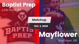 Matchup: Baptist Prep vs. Mayflower  2020