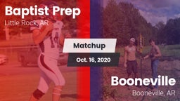 Matchup: Baptist Prep vs. Booneville  2020