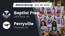 Recap: Baptist Prep  vs. Perryville  2020