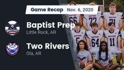 Recap: Baptist Prep  vs. Two Rivers  2020