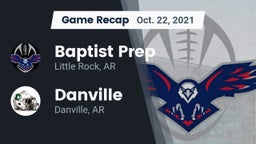 Recap: Baptist Prep  vs. Danville  2021