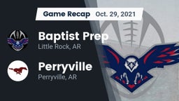 Recap: Baptist Prep  vs. Perryville  2021