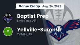 Recap: Baptist Prep  vs. Yellville-Summit  2022