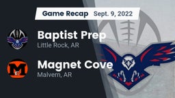 Recap: Baptist Prep  vs. Magnet Cove  2022