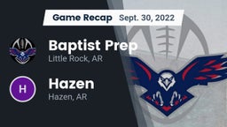 Recap: Baptist Prep  vs. Hazen  2022