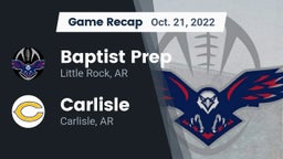 Recap: Baptist Prep  vs. Carlisle  2022