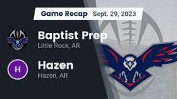 Recap: Baptist Prep  vs. Hazen  2023