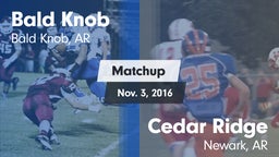 Matchup: Bald Knob vs. Cedar Ridge  2016