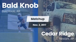 Matchup: Bald Knob vs. Cedar Ridge  2017