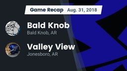 Recap: Bald Knob  vs. Valley View  2018