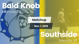 Matchup: Bald Knob vs. Southside  2018