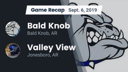Recap: Bald Knob  vs. Valley View  2019