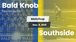 Matchup: Bald Knob vs. Southside  2019